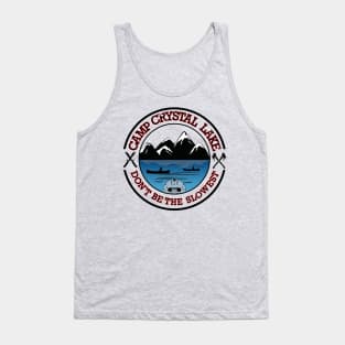 Camp Crystal Lake.  Don't be the Slowest Tank Top